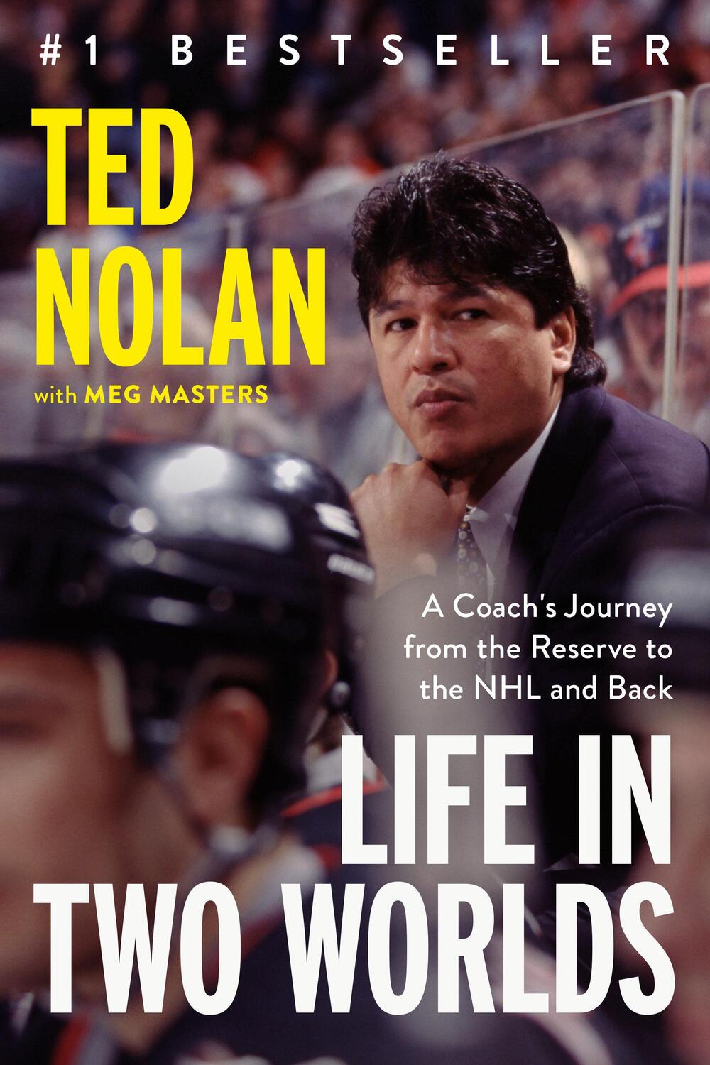 Cover: 9780735244955 | Life in Two Worlds | Ted Nolan | Buch | Einband - fest (Hardcover)