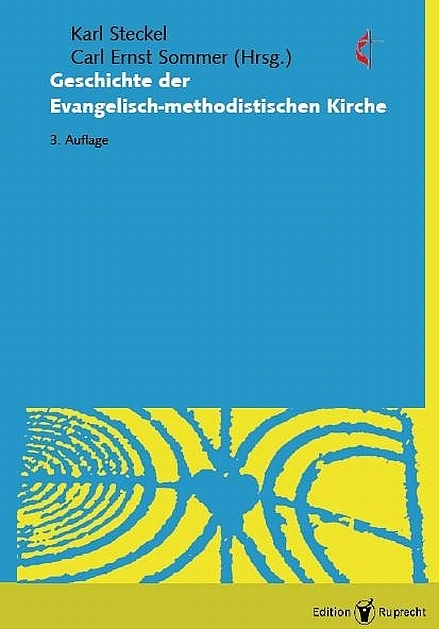 Cover: 9783767574960 | Geschichte der Evangelisch-methodistischen Kirche | Buch | 360 S.