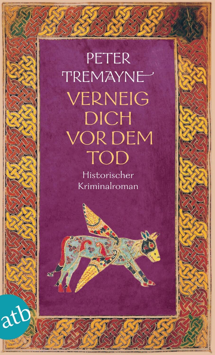 Cover: 9783746621050 | Verneig dich vor dem Tod | Peter Tremayne | Taschenbuch | Deutsch