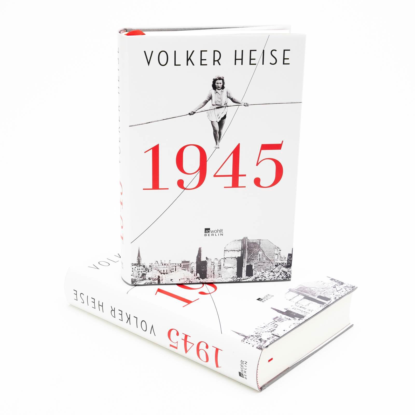 Bild: 9783737102018 | 1945 | Volker Heise | Buch | 464 S. | Deutsch | 2024 | Rowohlt Berlin