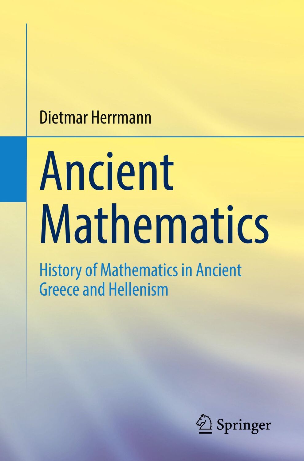 Cover: 9783662664933 | Ancient Mathematics | Dietmar Herrmann | Taschenbuch | Paperback | xi