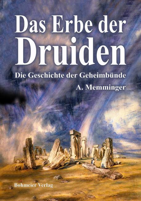 Cover: 9783890946474 | Das Erbe der Druiden | Anton Memminger | Taschenbuch | Deutsch | 2010