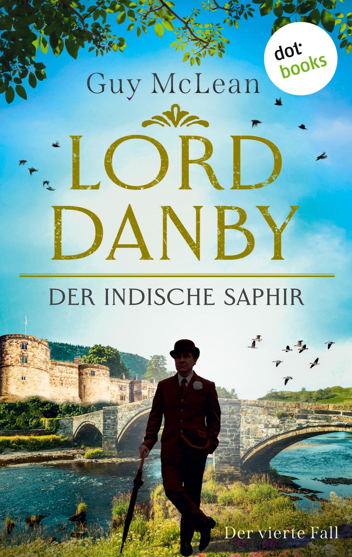 Cover: 9783986909918 | Lord Danby - Der indische Saphir | Guy McLean | Taschenbuch | 256 S.