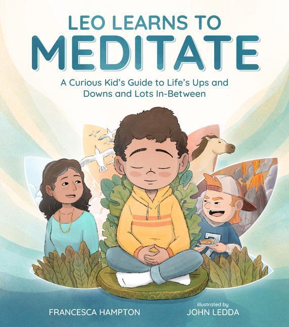 Cover: 9781611809169 | Leo Learns to Meditate | Francesca Hampton (u. a.) | Buch | Englisch