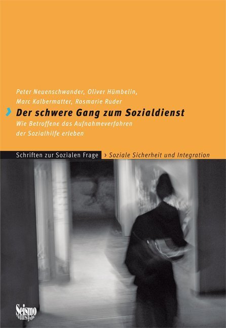 Cover: 9783037771242 | Der schwere Gang zum Sozialdienst | Peter Neuenschwander (u. a.)