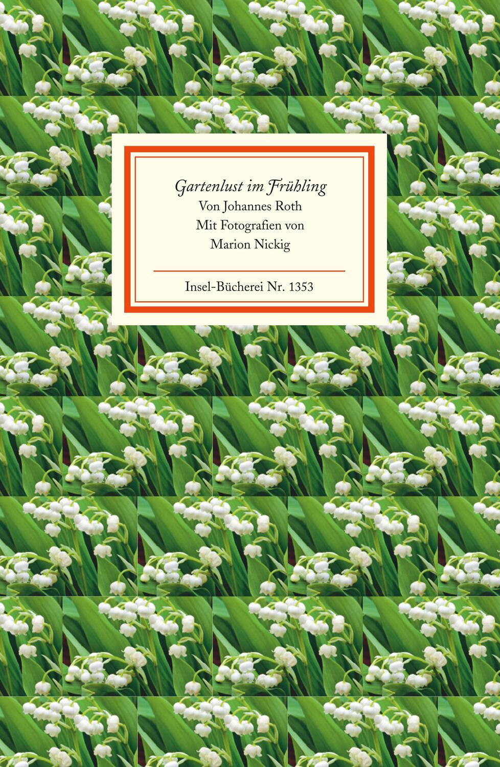 Cover: 9783458193531 | Gartenlust im Frühling | Johannes Roth | Buch | Insel-Bücherei | 2012