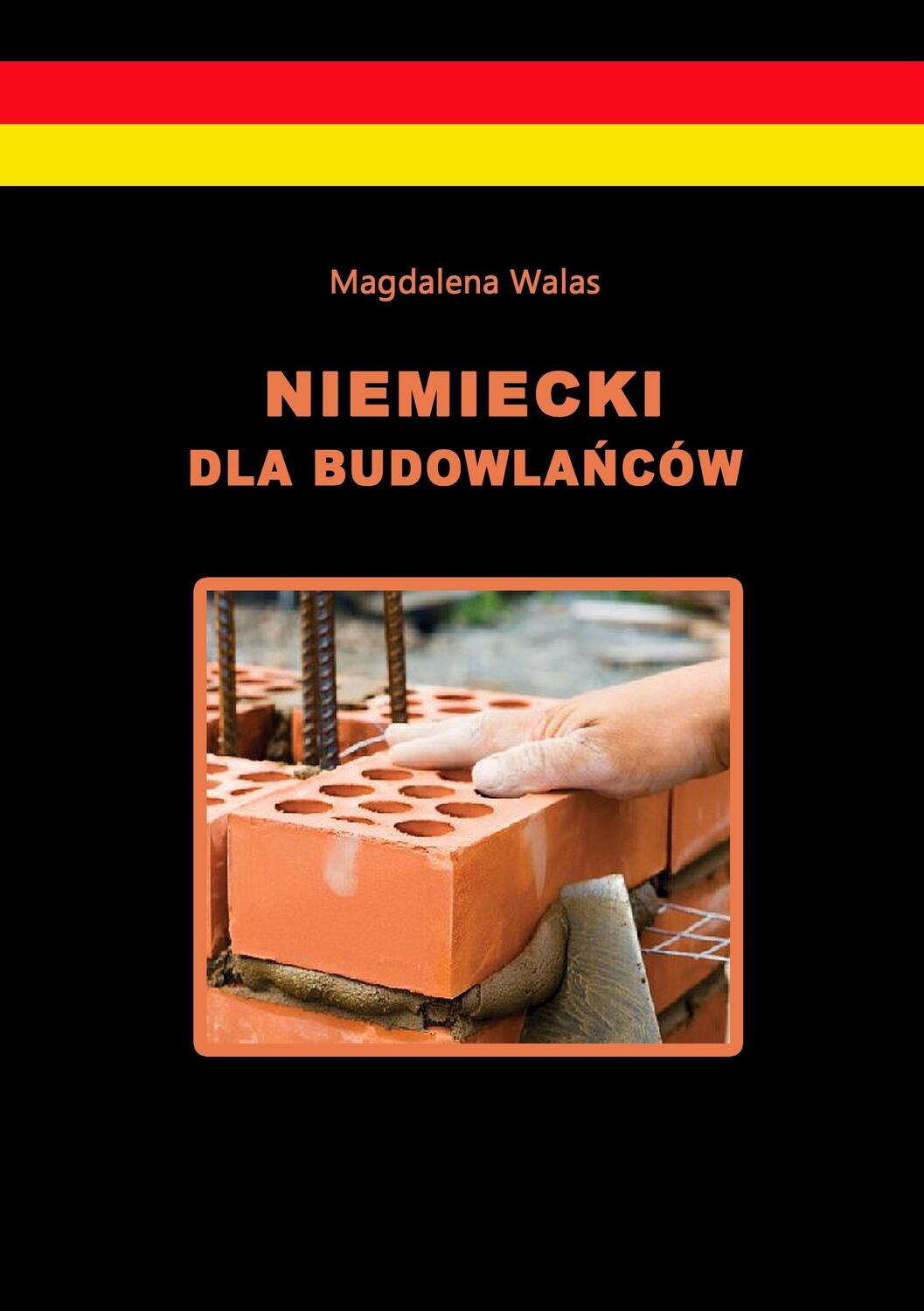 Cover: 9783735740328 | Niemiecki dla budowlanców | Magdalena Walas | Taschenbuch | Paperback