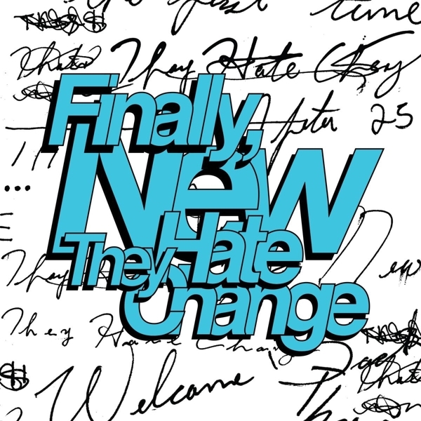 Cover: 656605241128 | Finally,New | They Hate Change | Audio-CD | CD | 2022 | 375 Media GmbH