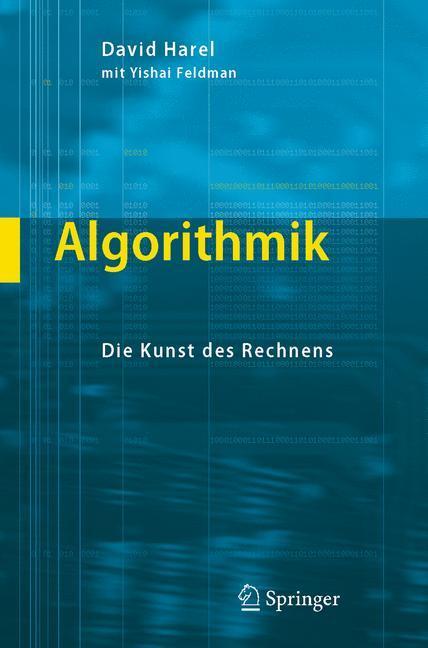 Cover: 9783540243427 | Algorithmik | Die Kunst des Rechnens | David Harel (u. a.) | Buch