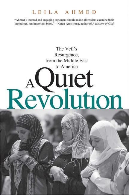 Cover: 9780300181432 | A Quiet Revolution | Leila Ahmed | Taschenbuch | Englisch | 2012