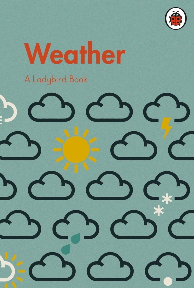 Cover: 9780241417362 | A Ladybird Book: Weather | Buch | Gebunden | Englisch | 2021