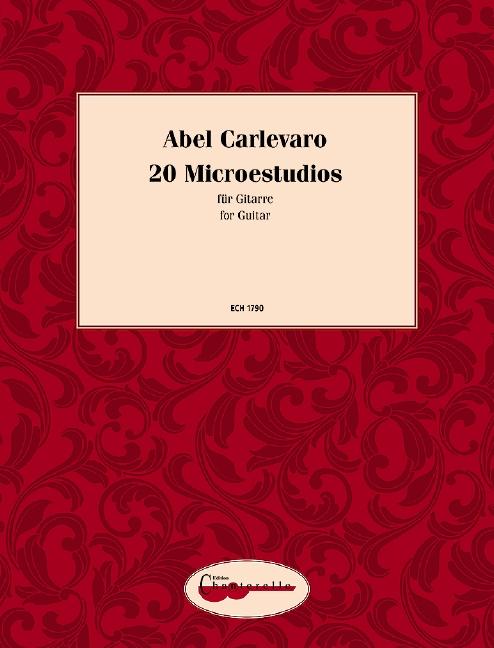 Cover: 9790204717903 | 20 Microestudios | Gitarre. | Abel Carlevaro | Broschüre | 40 S.