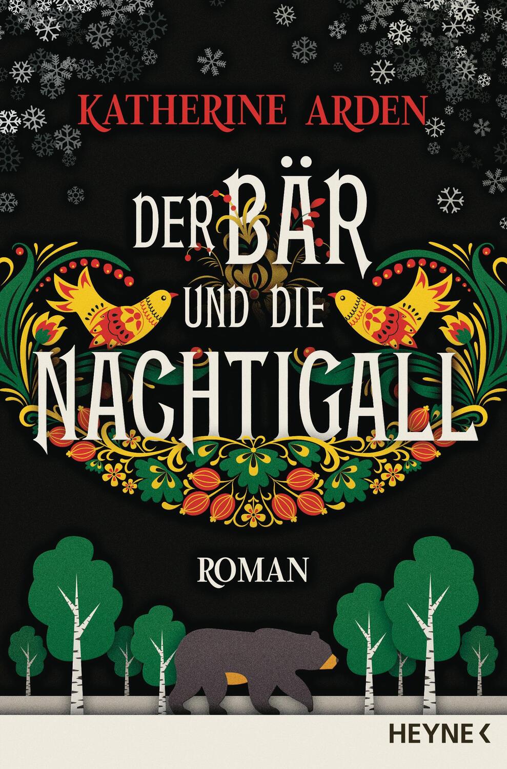 Cover: 9783453320031 | Der Bär und die Nachtigall | Katherine Arden | Taschenbuch | 432 S.