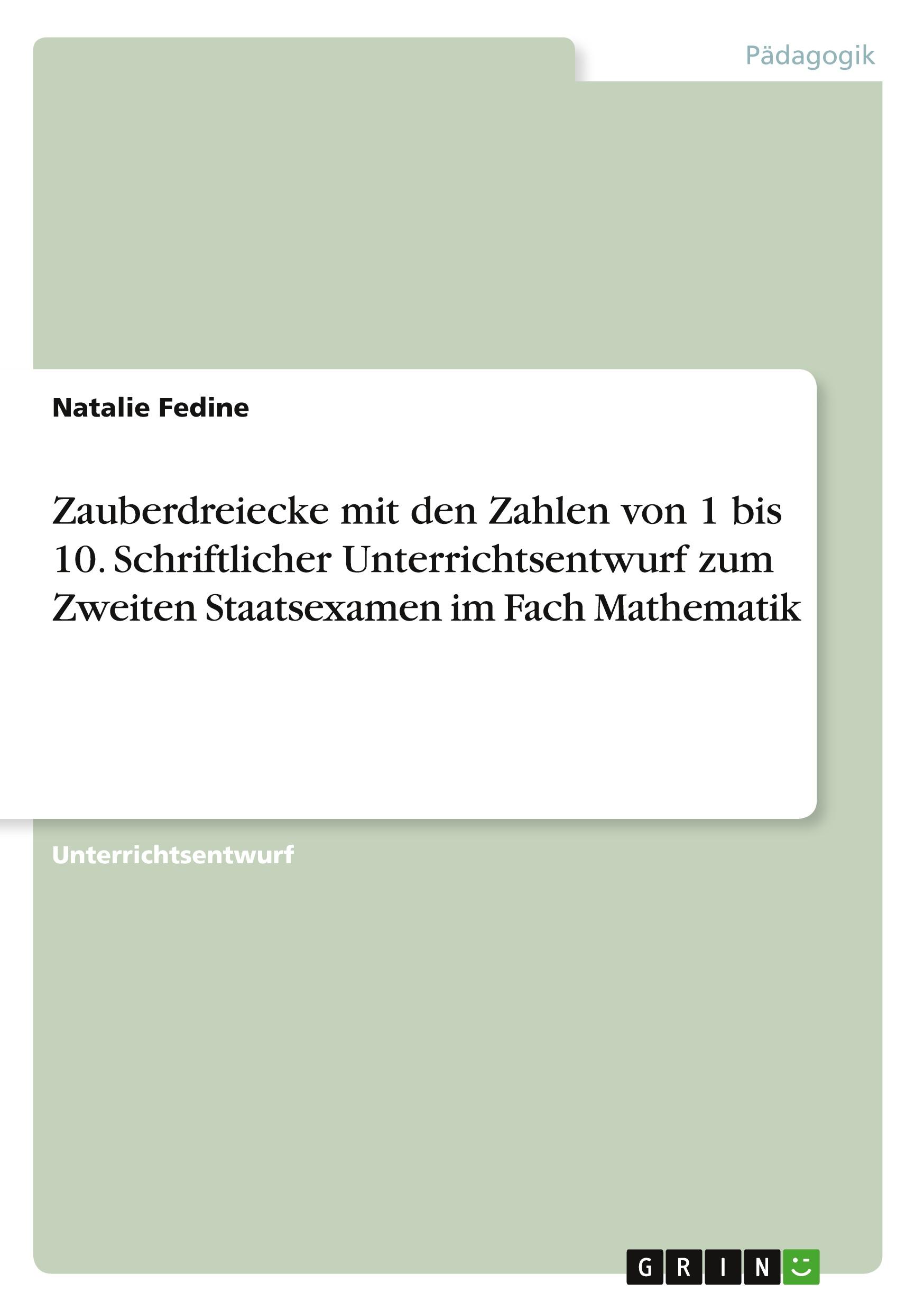 Cover: 9783668120167 | Zauberdreiecke mit den Zahlen von 1 bis 10. Schriftlicher...