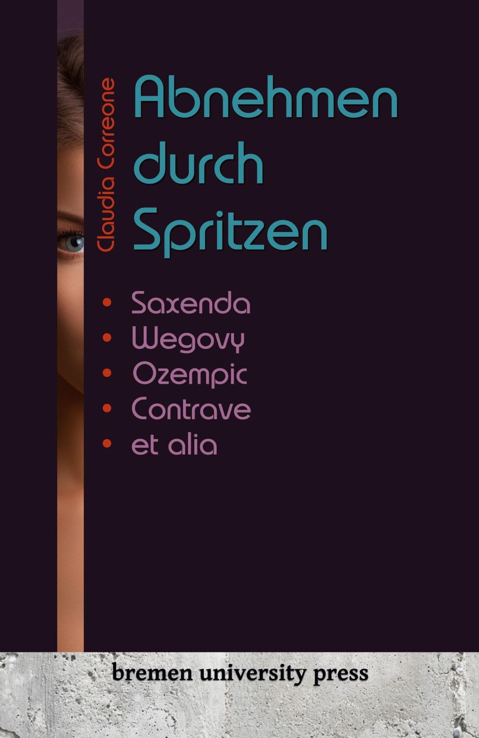 Cover: 9783911075510 | Abnehmen durch Spritzen | Saxenda, Wegovy, Ozempic, Contrave et alia