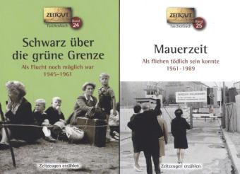 Cover: 9783866142381 | Schwarz über die grüne Grenze/Mauerzeit | 2 Bde, Zeitgut 24, 25 | Buch