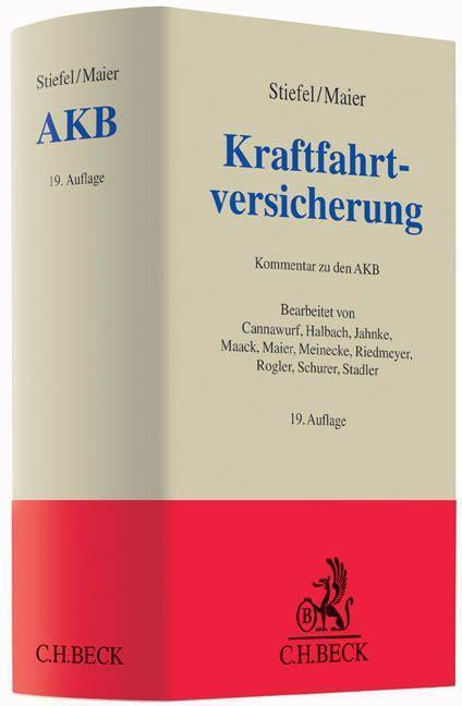 Cover: 9783406676857 | Kraftfahrtversicherung | Karl Maier | Buch | Grauer Kommentar | LXIII