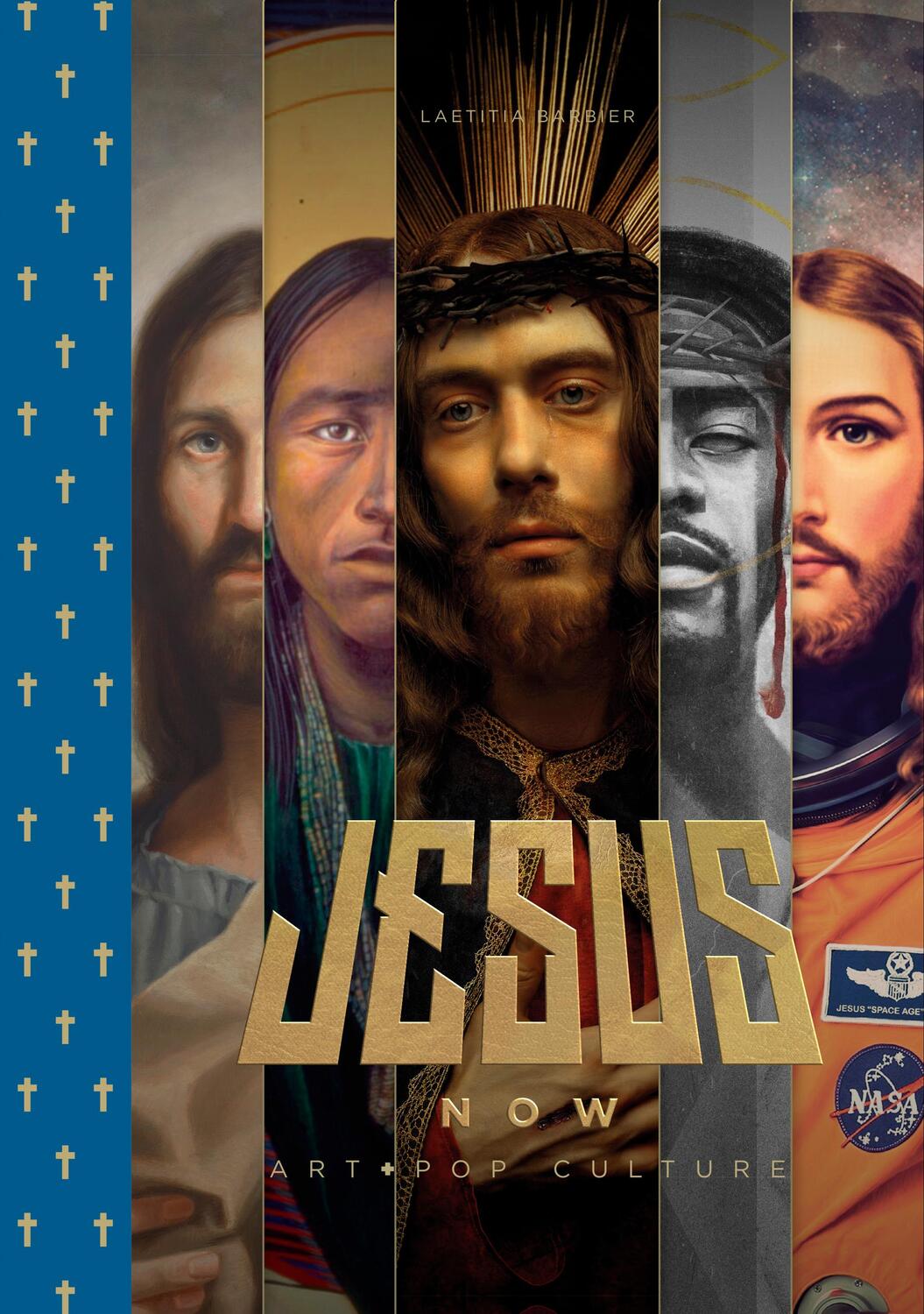 Cover: 9782374950068 | Jesus Now: Art + Pop Culture | Laetitia Barbier | Buch | Englisch