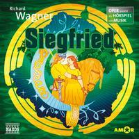 Cover: 9783947161843 | Siegfried - Oper erzählt als Hörspiel mit Musik | Richard Wagner | CD