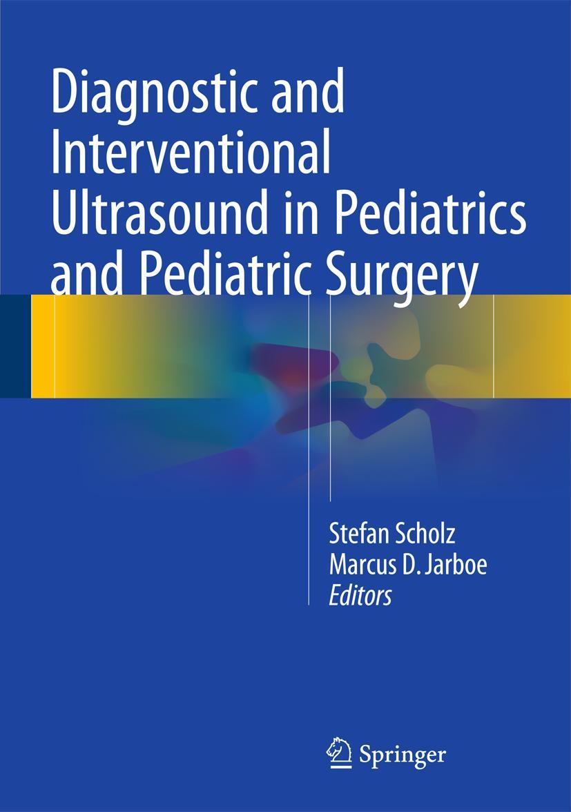 Cover: 9783319216980 | Diagnostic and Interventional Ultrasound in Pediatrics and...