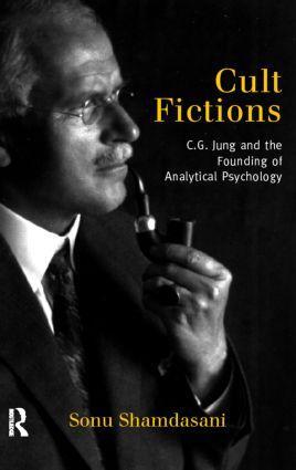 Cover: 9780415186148 | Cult Fictions | C. G. Jung and the Founding of Analytical Psychology