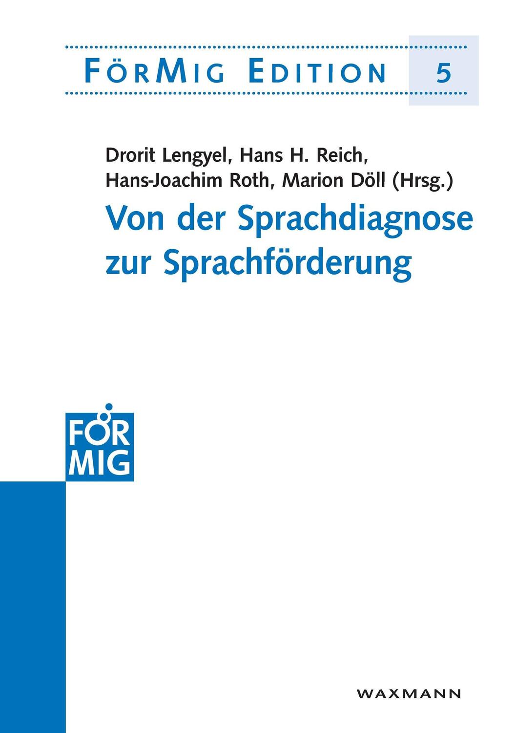 Cover: 9783830921707 | Von der Sprachdiagnose zur Sprachförderung | Drorit Lengyel (u. a.)