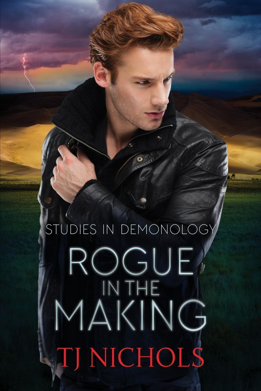 Cover: 9780648722830 | Rogue in the Making | Studies in Demonology | T J Nichols | Buch