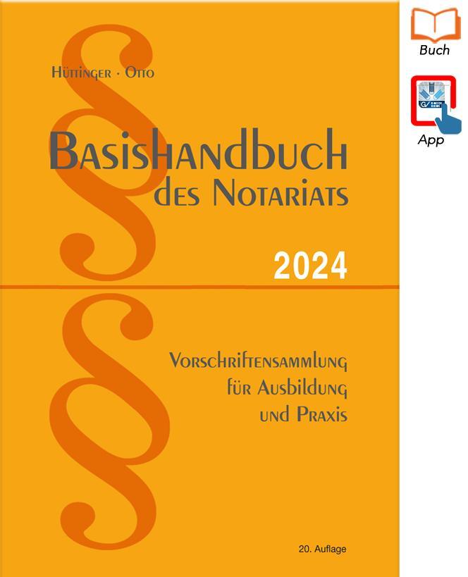 Cover: 9783872494009 | Basishandbuch des Notariats 2024 | Dirk Otto | Taschenbuch | Deutsch