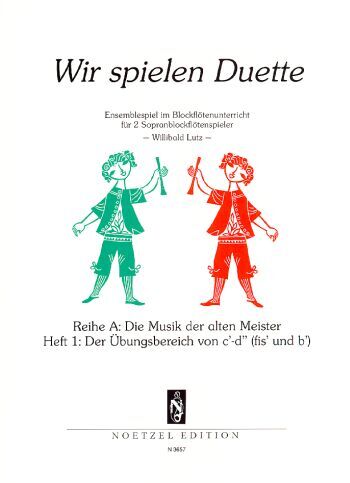 Cover: 9790204536573 | Wir spielen Duette 1 | Willibald Lutz | Broschüre | 38 S. | Deutsch