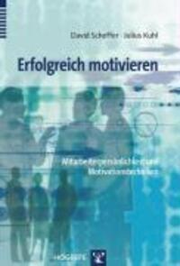 Cover: 9783801717797 | Erfolgreich motivieren | Julius/Scheffer, David Kuhl | Taschenbuch
