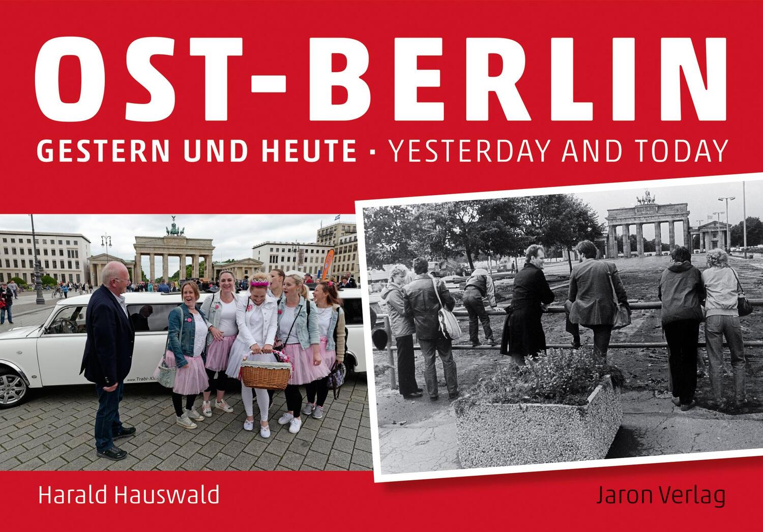 Cover: 9783897738706 | Ost-Berlin gestern und heute / East Berlin Yesterday and Today | Eik