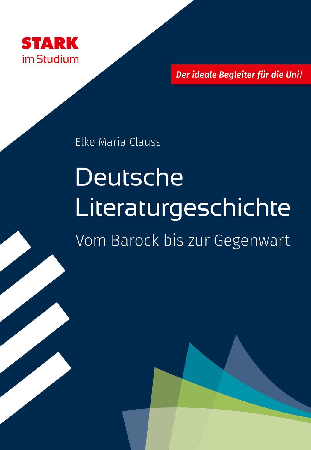 Cover: 9783849043315 | STARK STARK im Studium - Deutsche Literaturgeschichte - Vom Barock...
