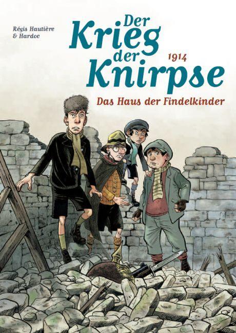 Cover: 9783957984555 | Der Krieg der Knirpse 01 | Bd. 1: 1914 - Das Haus der Findelkinder