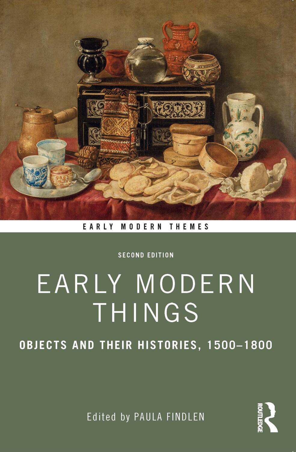 Cover: 9781138483149 | Early Modern Things | Objects and their Histories, 1500-1800 | Buch