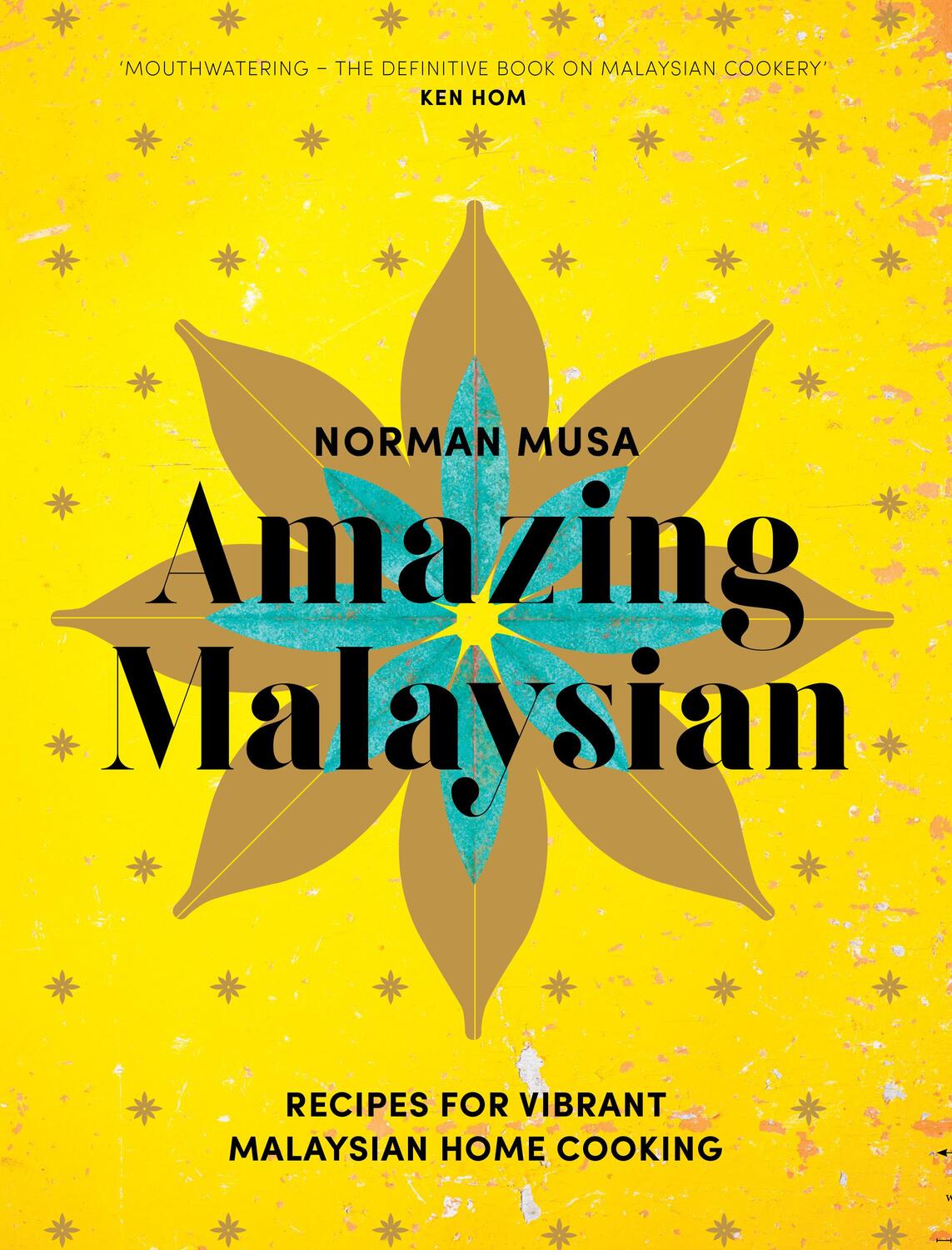 Cover: 9780224101547 | Amazing Malaysian | Recipes for Vibrant Malaysian Home-Cooking | Musa