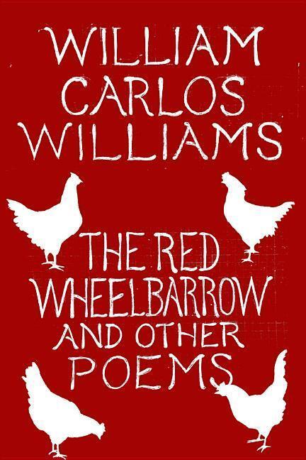 Cover: 9780811227889 | The Red Wheelbarrow & Other Poems | William Carlos Williams | Buch