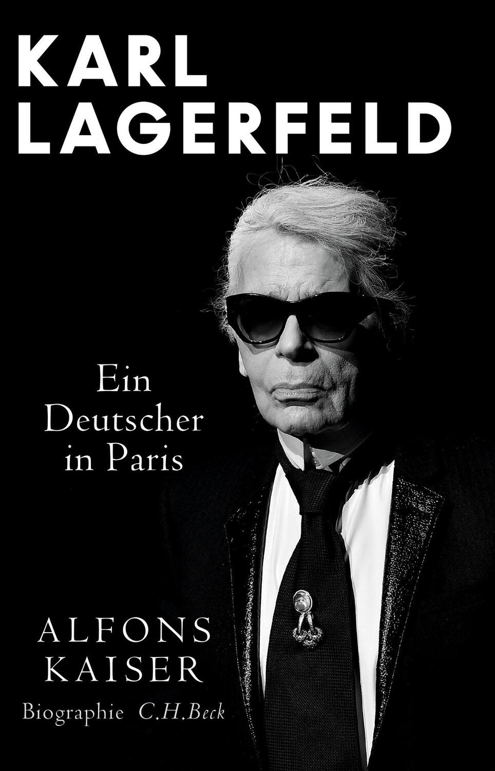 Cover: 9783406756306 | Karl Lagerfeld | Ein Deutscher in Paris | Alfons Kaiser | Buch | 2020