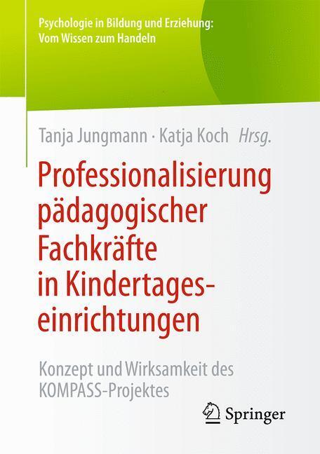 Cover: 9783658102692 | Professionalisierung pädagogischer Fachkräfte in...