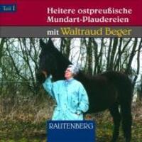 Cover: 9783800331130 | Heitere ostpreußische Mundart-Plaudereien 1 | Waltraud Beger | CD