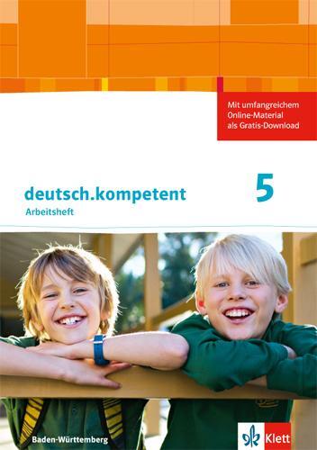 Cover: 9783123160875 | deutsch.kompetent 1. Arbeitsheft mit Lösungen 5. Klasse. Ausgabe...