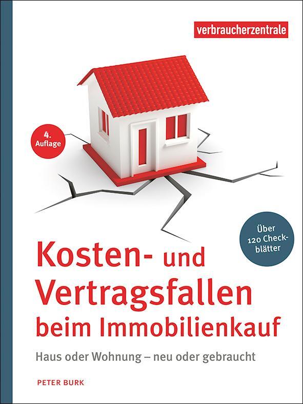 Cover: 9783863361662 | Kosten- und Vertragsfallen beim Immobilienkauf | Peter Burk | Buch