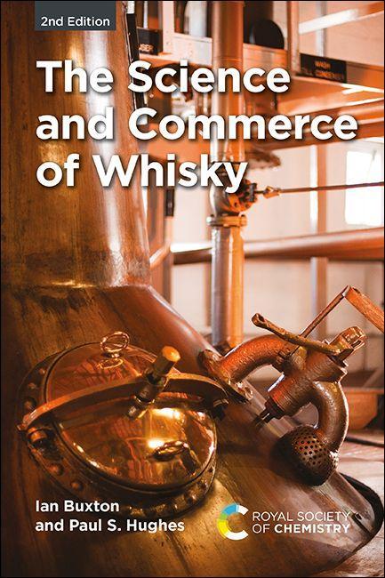 Cover: 9781788015387 | Science and Commerce of Whisky | Ian Buxton (u. a.) | Buch | Englisch