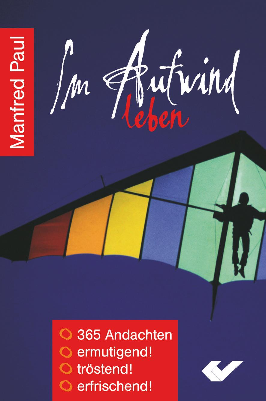 Cover: 9783894364298 | Im Aufwind leben | Manfred Paul | Buch | 384 S. | Deutsch | 2004