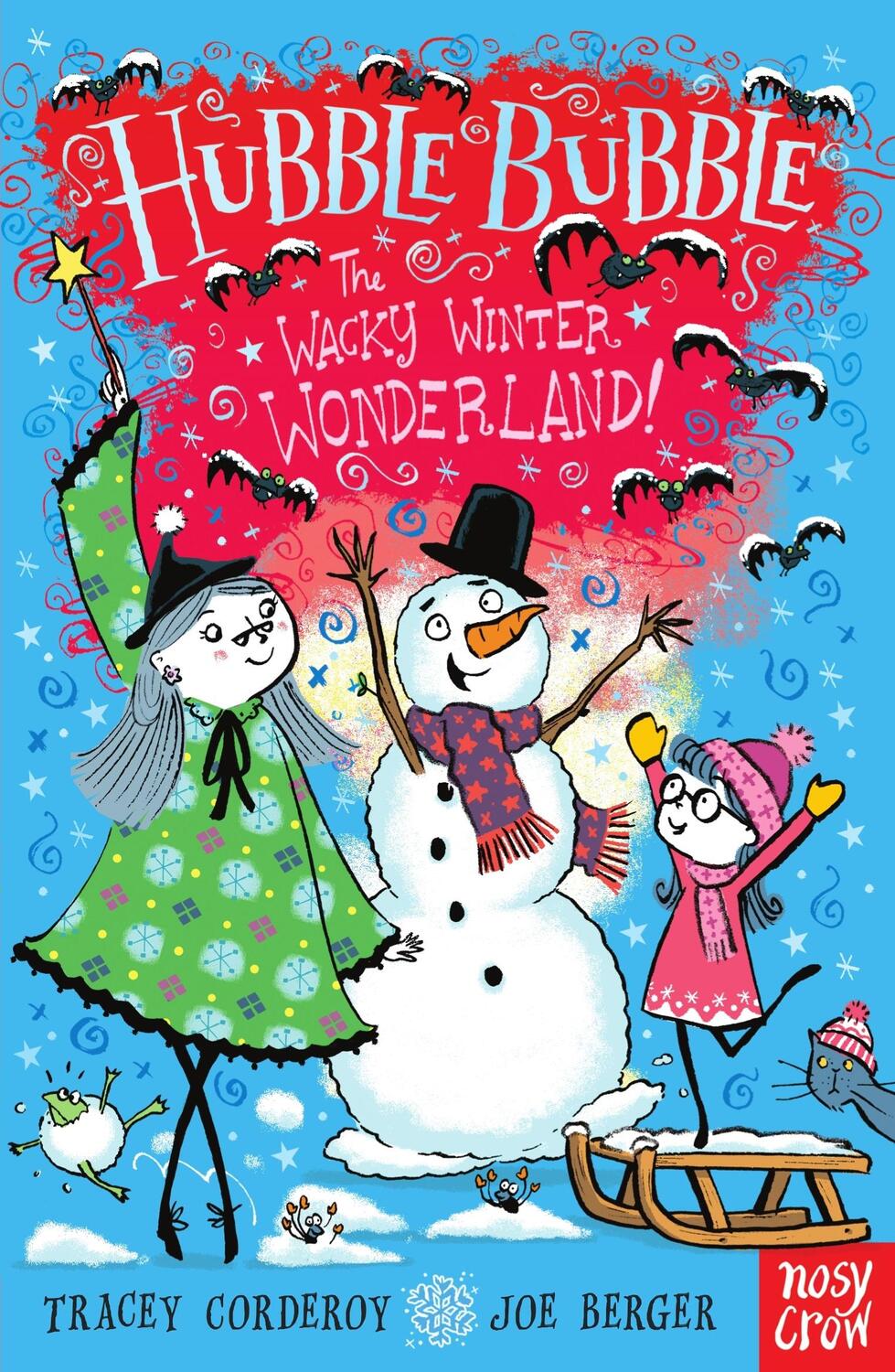 Cover: 9780857634948 | Hubble Bubble: The Wacky Winter Wonderland | Tracey Corderoy | Buch