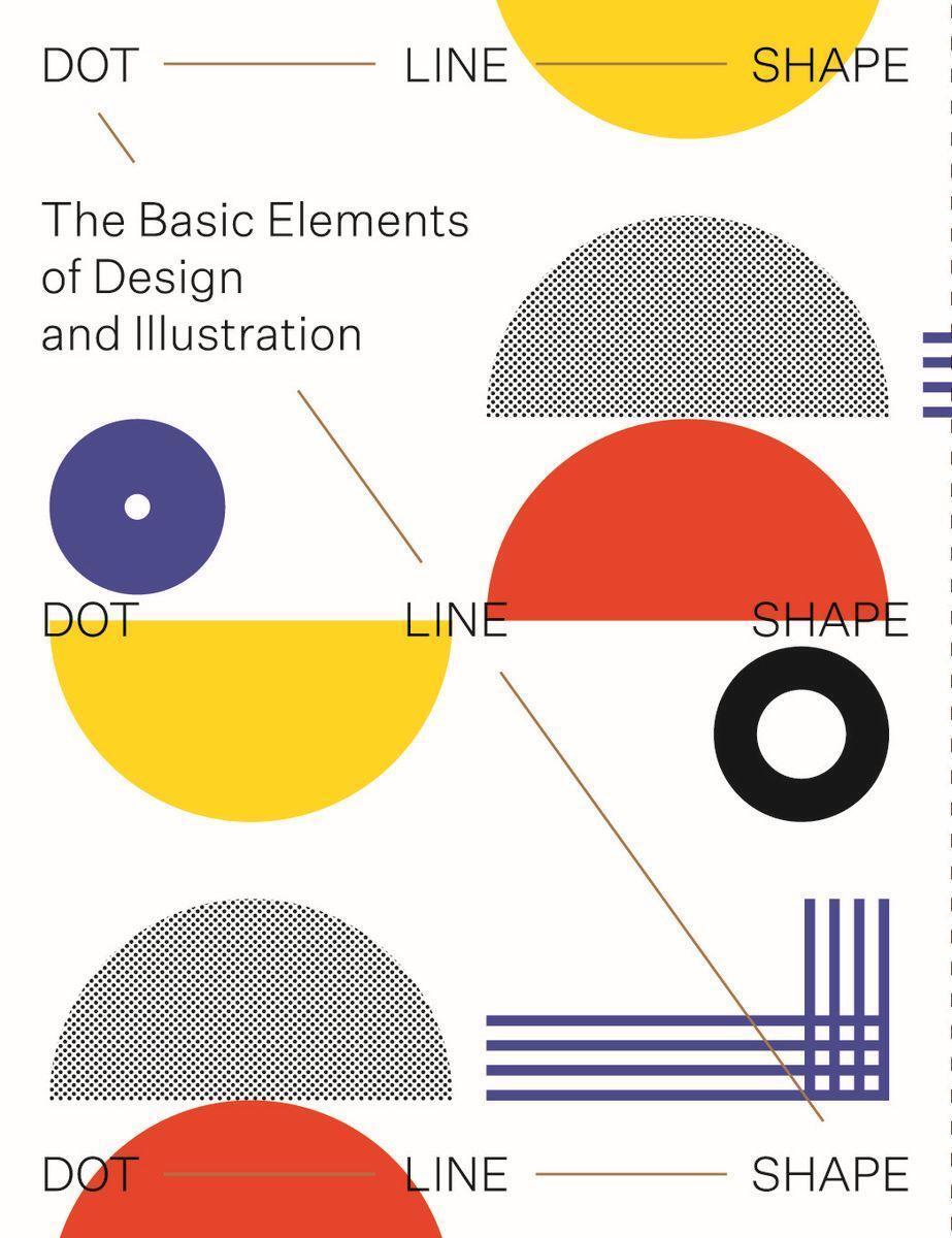 Cover: 9789887903468 | Dot Line Shape | The basic elements of design and illustration | Buch