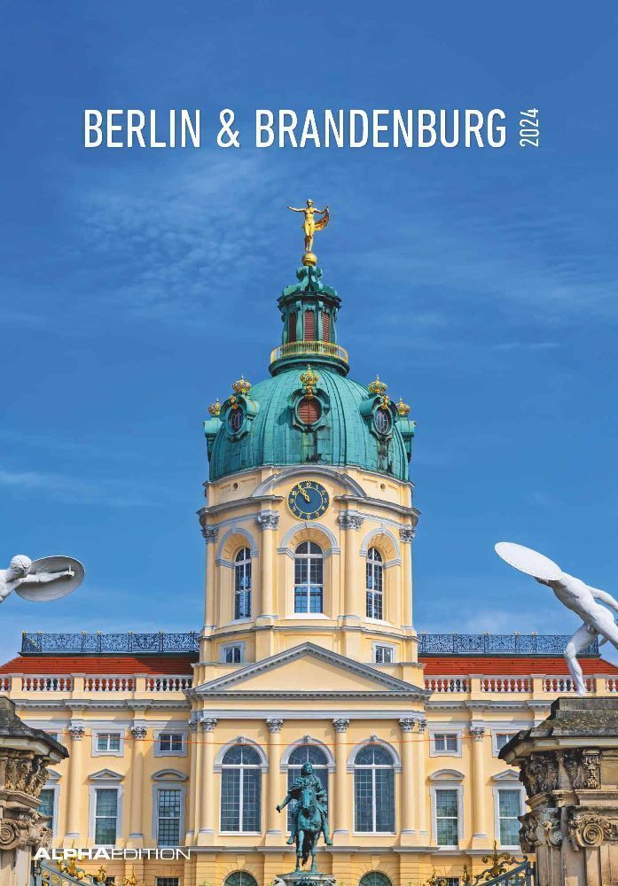 Cover: 4251732334949 | Berlin &amp; Brandenburg 2024 - Bild-Kalender 23,7x34 cm -...