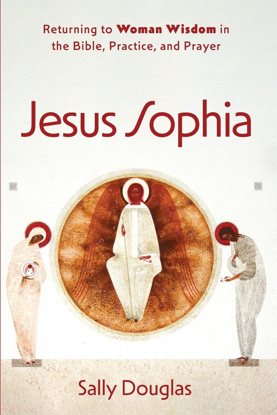 Cover: 9781666735796 | Jesus Sophia | Sally Douglas | Taschenbuch | Paperback | Englisch