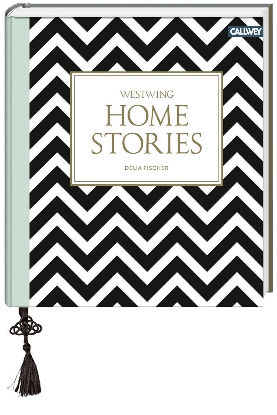 Cover: 9783766721907 | Homestories | Stilkunde und Wohnideen für ein persönliches Zuhause