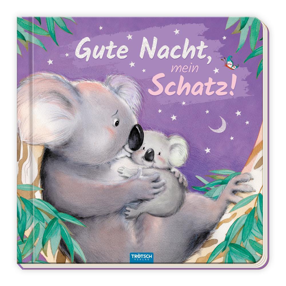 Cover: 9783965528741 | Trötsch Pappenbuch Gute Nacht, mein Schatz! | Co.KG | Buch | 20 S.