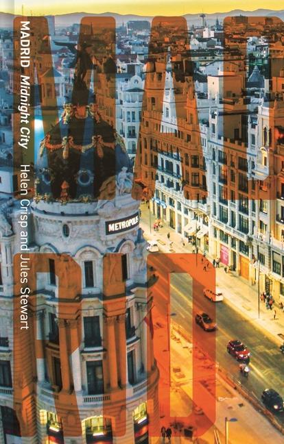 Cover: 9781789142198 | Madrid | Midnight City | Helen Crisp (u. a.) | Buch | Gebunden | 2021